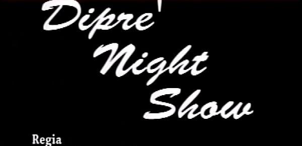  Diprè Night Show 7